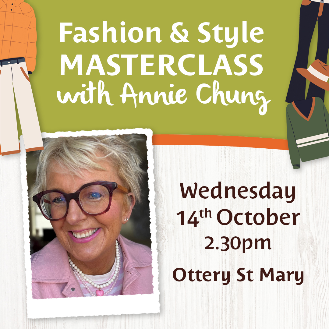 Fashion & Style Masterclass with Annie Chung – Wednesday 14th October 2026 – Ottery St Mary